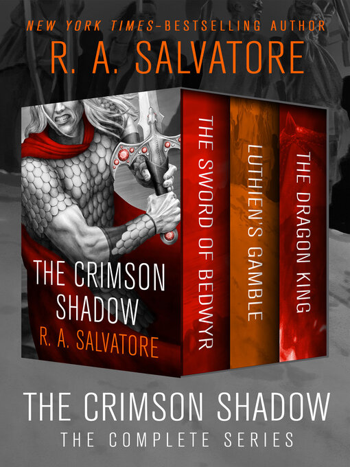 Title details for The Crimson Shadow by R. A. Salvatore - Available